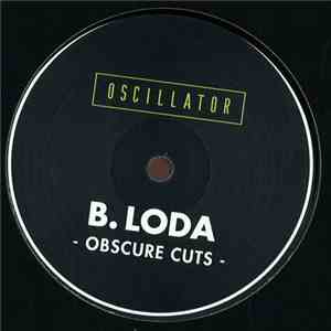 B. Loda - Obscure Cuts
