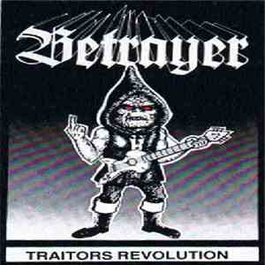 Betrayer  - Traitors Revolution