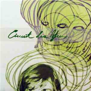 Circuit Des Yeux - Circuit Des Yeux