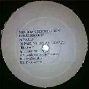 DJ Paul vs. Urban Menace - Blackout