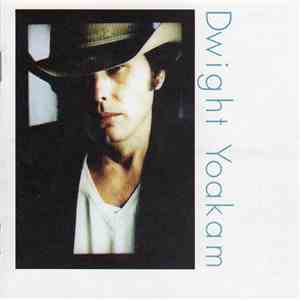 Dwight Yoakam - Under The Covers