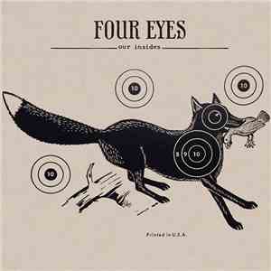 Four Eyes  - Our Insides
