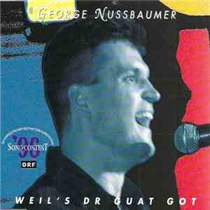 George Nussbaumer - Weil's Dr Guat Got