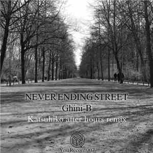 Ghini-B - Never Ending Street