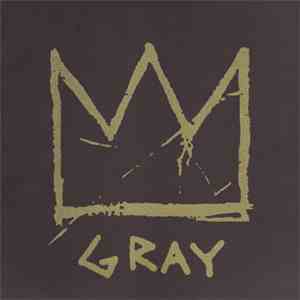 Gray  - Early Works