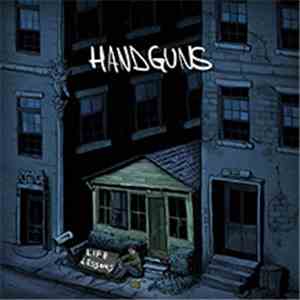 Handguns - Life Lessons