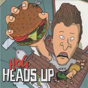 Heads Up  - Hog