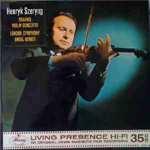 Henryk Szeryng, Brahms, London Symphony, Antal Dorati - Violin Concerto