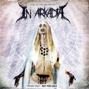 In Arkadia - Eyes of the Archetype