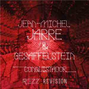 Jean-Michel Jarre & Gesaffelstein - Conquistador (REZZ ReVision)