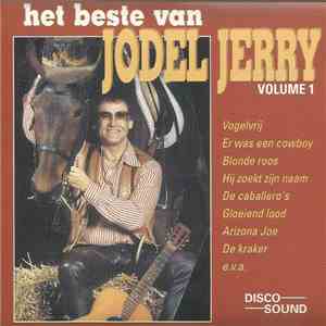 Jodel Jerry - Het Beste Van