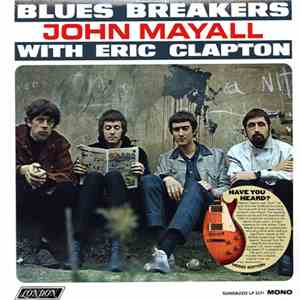 John Mayall With Eric Clapton - Blues Breakers