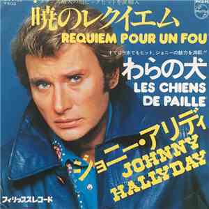 Johnny Hallyday - Requiem Pour Un Fou