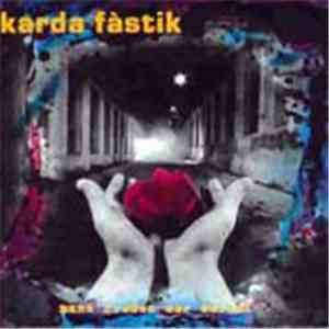 Karda Fàstik - Mans Fredes Cor Calent
