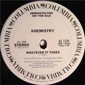 Khemistry  - Whatever It Takes / I Got A Feeling