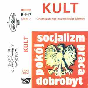 Kult  - Czterdzieści Pięć - Osiemdziesiąt Dziewięć