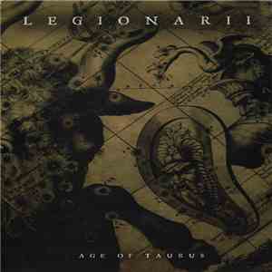Legionarii - Age Of Taurus