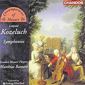 Leopold Koželuh , Leopold Kozeluch London Mozart Players, Matthias Bamert, David Juritz - Kozeluch: Symphonies