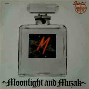 M - Moonlight And Muzak