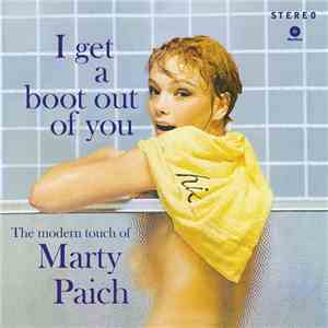 Marty Paich - I Get A Boot Out Of You