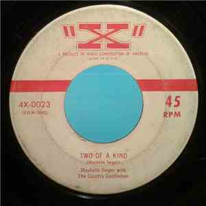 Maybelle Seiger With The Country Gentlemen - Two Of A Kind / I Was Only 17