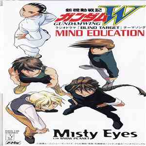 Misty Eyes - Mind Education