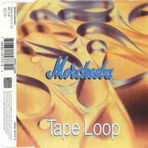 Morcheeba - Tape Loop