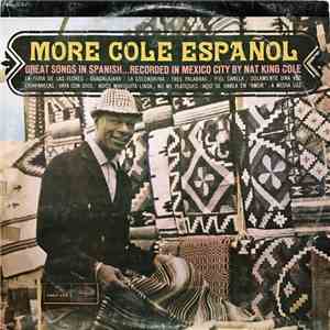 Nat King Cole - More Cole Español