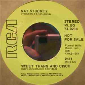 Nat Stuckey - Sweet Thang And Cisco / Son Of A Bum