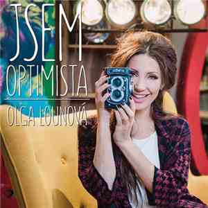 Olga Lounová - Jsem Optimista