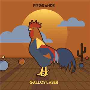 Piegrande - Gallos Laser