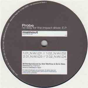 Probe  - No Way For The Impact Driver EP