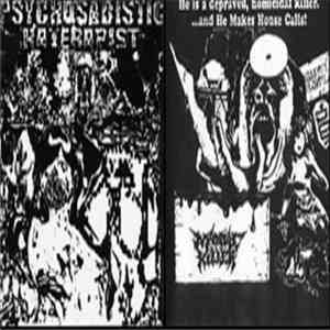 Psychosadistic Haterapist / Maniac Killer - Psychosadistic Haterapist / Man ...