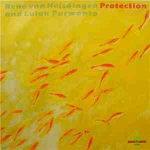 René van Helsdingen And Luluk Purwanto - Protection