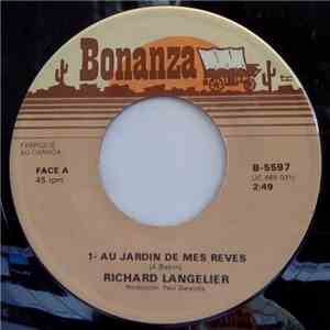 Richard Langelier - Au Jardin De Mes Reves