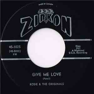 Rosie & The Originals - Angel Baby / Give Me Love