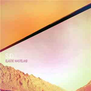 SJD - Elastic Wasteland