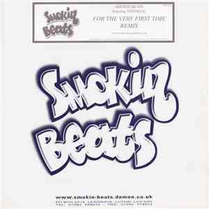 Smokin Beats Featuring Steven G. - For The Very First Time (Remix)