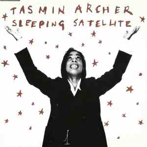 Tasmin Archer - Sleeping Satellite