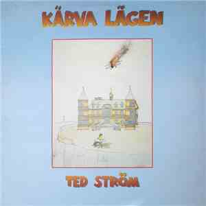 Ted Ström - Kärva Lägen