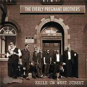 The Everly Pregnant Brothers - Exile On West Street