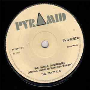 The Maytals / Desmond Dekker & The Aces - We Shall Overcome / Foo Manchu