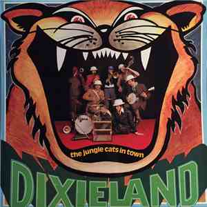 The Old Time Jungle Cats - Dixieland