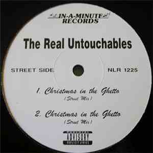 The Real Untouchables - Christmas In The Ghetto
