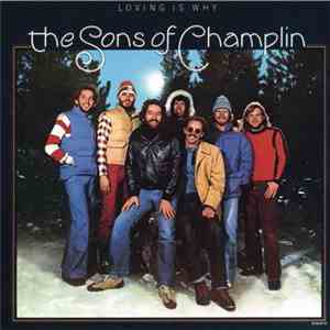 The Sons Of Champlin - Loving Is Why