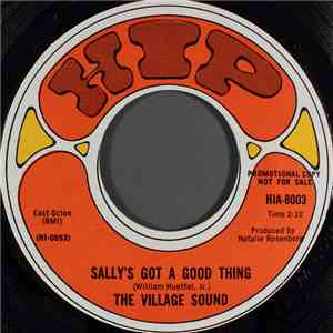 The Village Sound - Sally's Got A Good Thing