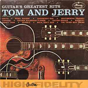 Tom And Jerry - Guitar's Greatest Hits