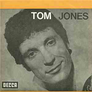 Tom Jones - It's Not Unusual / Chills And Fever