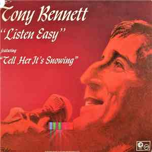 Tony Bennett - Listen Easy
