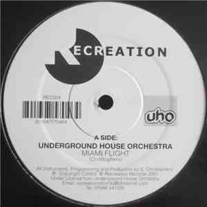 Underground House Orchestra - Miami Flight / Strange Lines
